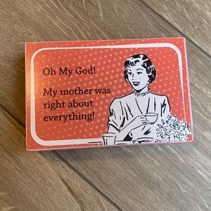 Mom was Right-  decor sign